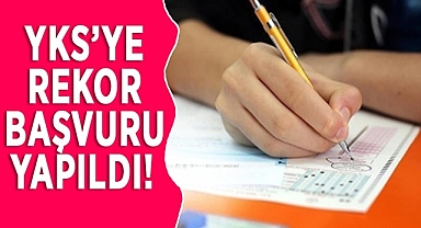 2023 YKS'YE Rekor Başvuru