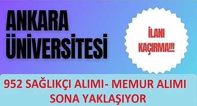 952 SAĞLIKÇI- PERSONEL ALIMI BAŞVURULARI DEVAM EDİYOR