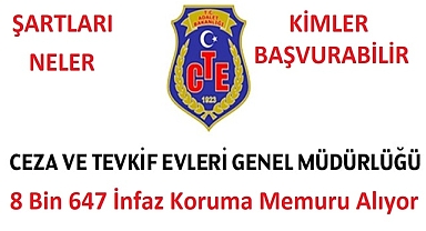 ADALET BAKANLIĞI 8 BİN 647 İNFAZ KORUMA MEMURU ALIMI YAPIYOR
