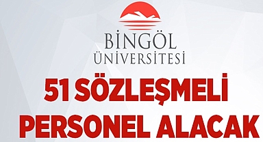 Bingöl Üniversitesi 51 Personel Alım İlanı