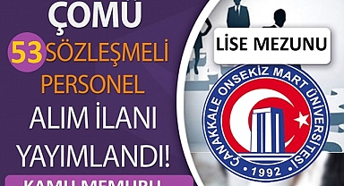 ÇANAKKALE 18 MART ÜNİVERSİTESİ PERSONEL ALIM İLANI