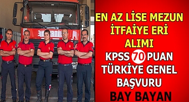 KAHRAMANMARAŞ BÜYÜKŞEHİR BELEDİYESİ İTFAİYE ERİ ALIM İLANI YAYINLADI 