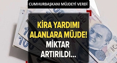 KİRA DESTEĞİ 5 BİN 250 TL OLUYOR