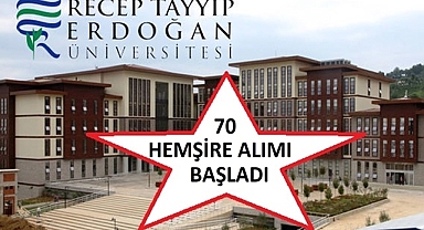 RECEP TAYYİP ERDOĞAN ÜNİVERSİTE HASTANESİ SAĞLIKÇI ALIM İLANI 