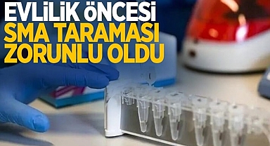 SMA TARAMASI NEDİR ? SMA TARAMASI ZORUNLU MU ? 