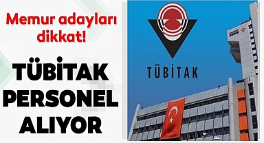 TÜBİTAK Kadrolu Memur Alım İlanı