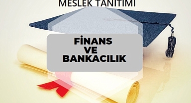 2023 YKS MESLEK TANITIMI – FİNANS VE BANKACILIK