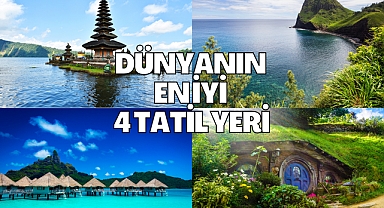 Dünyanın En İyi 4 Tatil Yeri! 