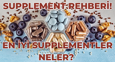 En İyi Supplementler Neler? Nasıl Kullanılırlar?