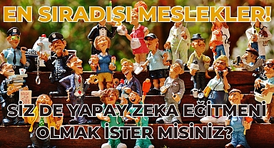 En Sıradışı Meslekler!