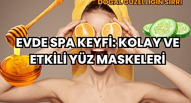 Evde Spa Keyfi: Kolay ve Etkili Yüz Maskeleri