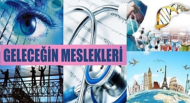 Geleceğin Meslekleri Nelerdir? Meslek Seçiminde Nelere Dikkat Edilmeli?