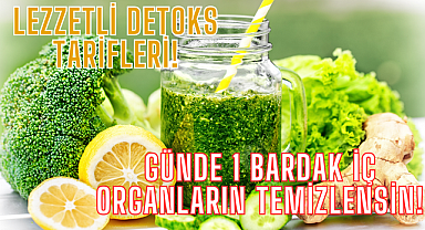 Günde 1 Bardak İç Organların Temizlensin!