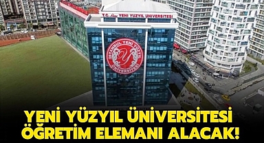İstanbul Yeni Yüzyıl Üniversitesi Öğretim Elemanı İlanı