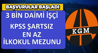 Karayolları Genel Müdürlüğü 3 Bin Daimî İşçi Alımı Başvuruları Başladı