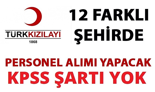 KIZLAY KPSS ŞARTI OLMAKSIZIN BİRÇOK BRANŞTA PERSONEL ALIMI BAŞLATTI