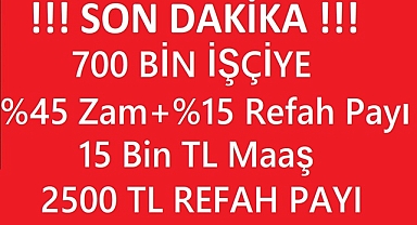 SON DAKİKA! KAMU İŞÇİLERİNE VERİLECEK ZAM ORANI BELLİ OLDU