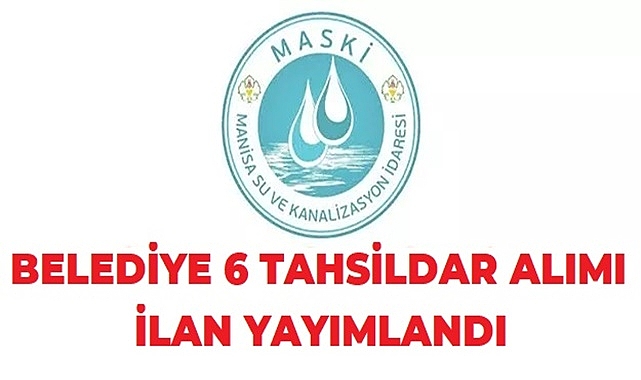 Büyükşehir Belediyesi 6 Tahsildar Alımı Yapacak