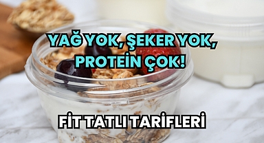 Yağ Yok, Şeker Yok, Protein Çok! 