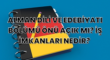 Alman Dili ve Edebiyatı Önü Açık mı? İş İmkanları Nedir? 