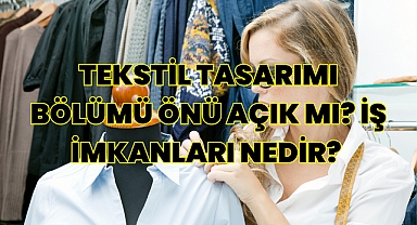 Tekstil Tasarımı İş İmkanları Nedir? Önü Açık mı?
