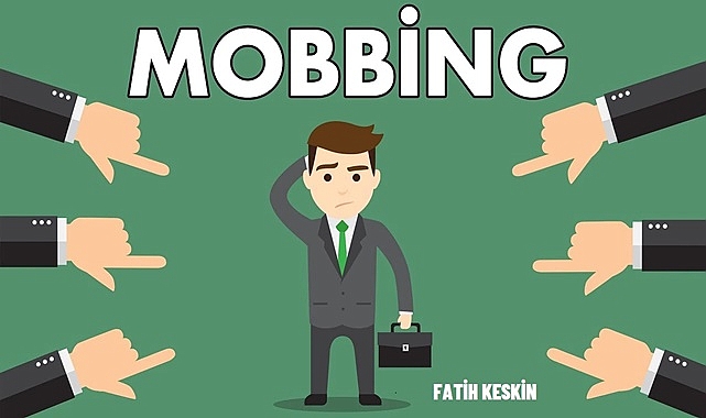 Mobbing: İş Hayatında Görünmeyen Tehlike