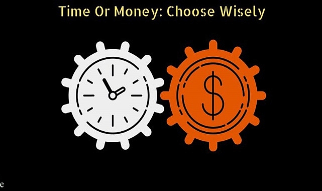 Money or Time?