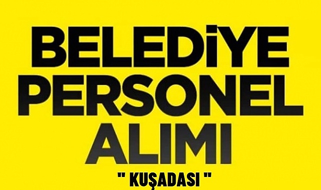 BELEDİYE KPSS ŞARTSIZ 61 PERSONEL ALIMI!