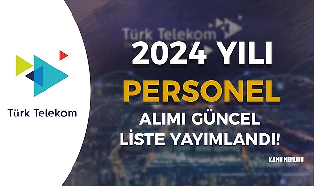 TÜRK TELEKOM PERSONEL ALIMI BAŞLADI!
