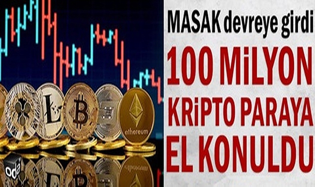 BDDK BAŞKANI AÇIKLADI! 100 MİLYON DOLARLIK KRİPTO PARAYA EL KONULDU!