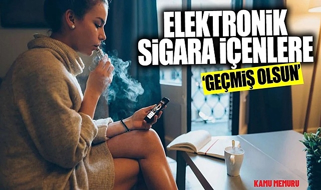 ELEKTRONİK SİGARANIN SAĞLIĞA ZARARLARI
