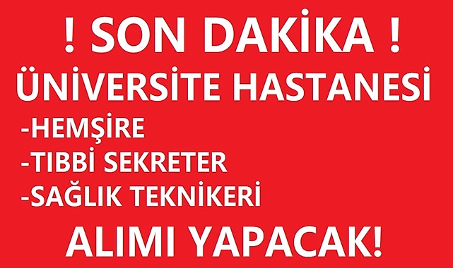 TEKİRDAĞ NAMIK KEMAL ÜNİVERSİTESİ SAĞLIKÇI ALIMI YAPACAK!
