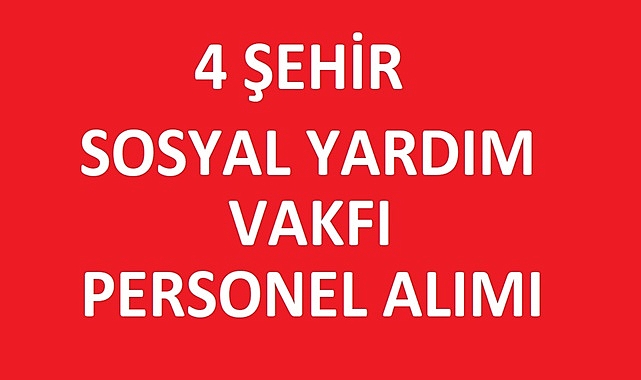 Aile Bakanlığı 4 Şehirde SYDV Memur Alımı – Büro Personeli, Sosyal Yardım ve İnceleme Görevlisi İlanı