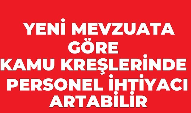 Kamu Personeli Alımı Bekleyenlere Yeni Umut: Kamu Kreşlerinde Personel İhtiyacı Artabilir