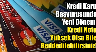 Kredi Notu Yüksek Olanlar Bile Dikkat! Bankalar Başvuruyu Neden Reddediyor?