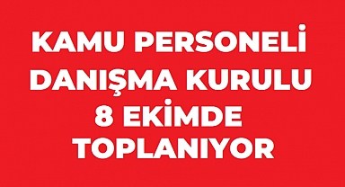 Kamu Personel Sisteminde Kritik Toplantı: KPDK 8 Ekim’de Olağan Dışı Toplanacak